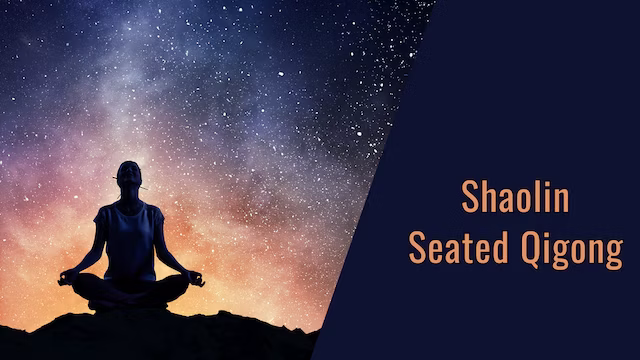 Learn Shaolin Seated Qigong