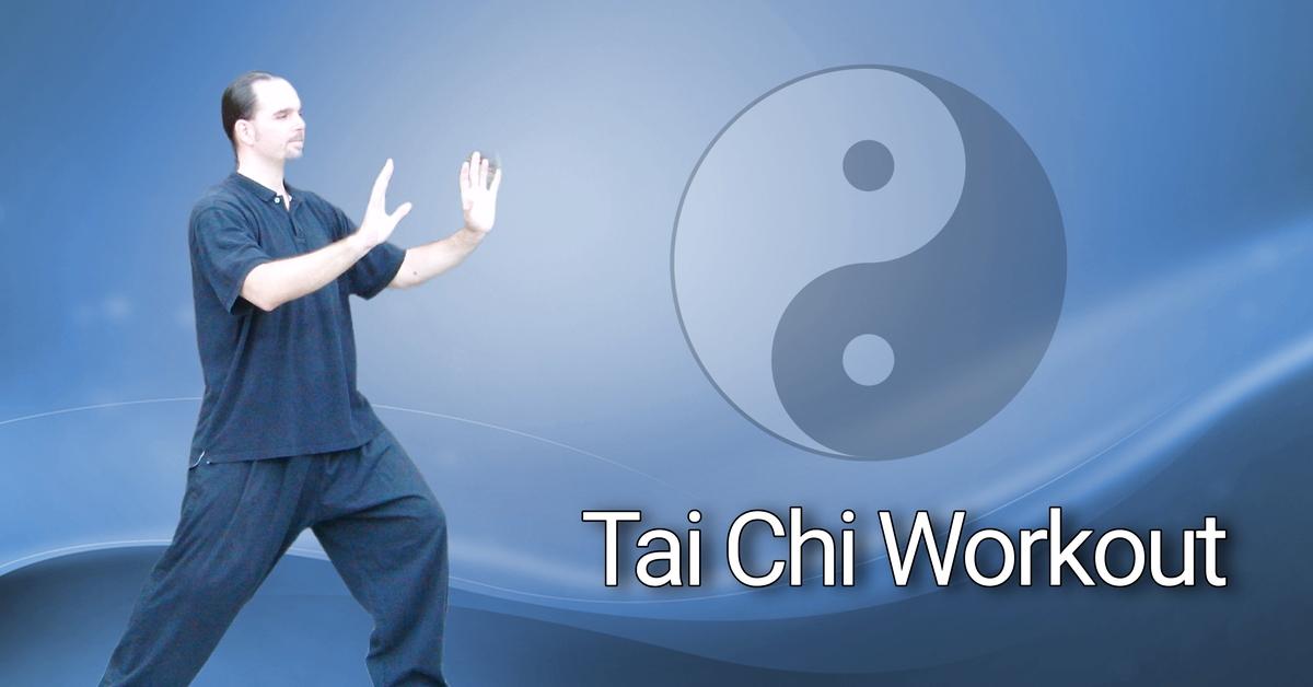 Learn Tai Chi Workout
